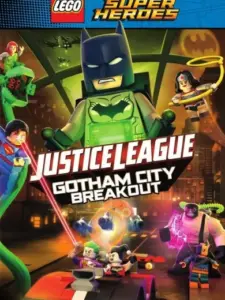LEGO DC Comics Super Heroes: Η Λεγεώνα της Δικαιοσύνης – Απόδραση από το Γκόθαμ / LEGO DC Comics Super Heroes: Justice League – Gotham City Breakout