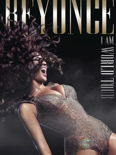 Beyoncé: I Am… World Tour