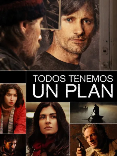 Η ζωή που δεν ήθελα / Todos tenemos un plan
