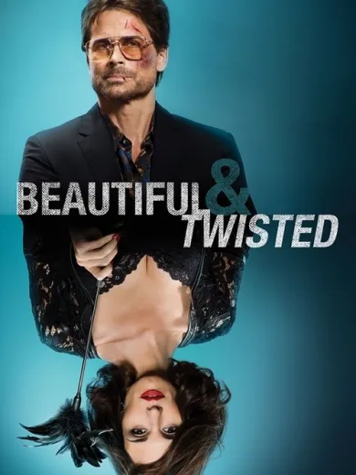 Beautiful & Twisted