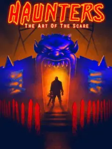 Haunters: The Art of the Scare