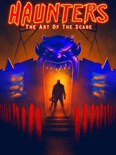 Haunters: The Art of the Scare