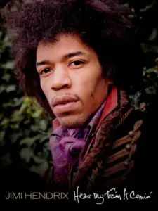 Jimi Hendrix: Hear My Train a Comin’