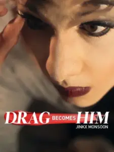 Drag Becomes Him