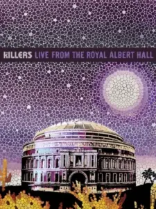 The Killers: Live from the Royal Albert Hall