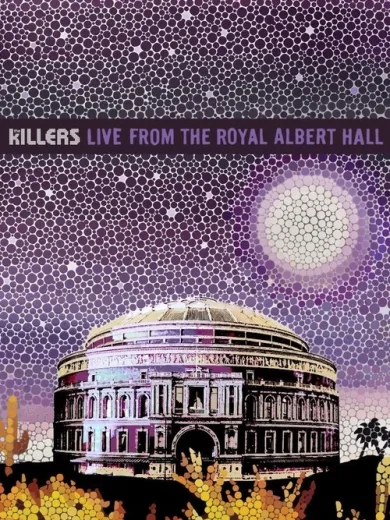 The Killers: Live from the Royal Albert Hall