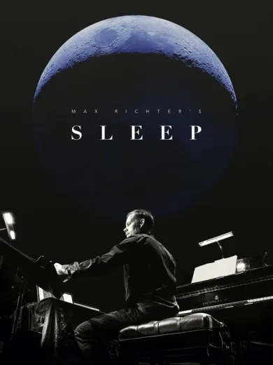 Max Richter’s Sleep