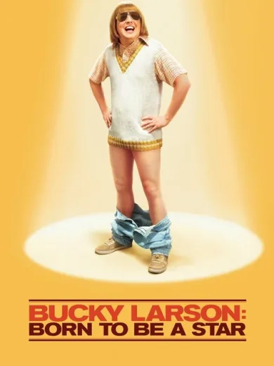 Bucky Larson: Born to Be a Star
