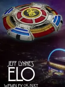 Jeff Lynne’s ELO: Wembley or Bust