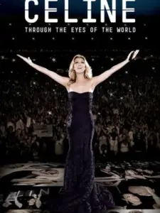 Celine: Through the Eyes of the World