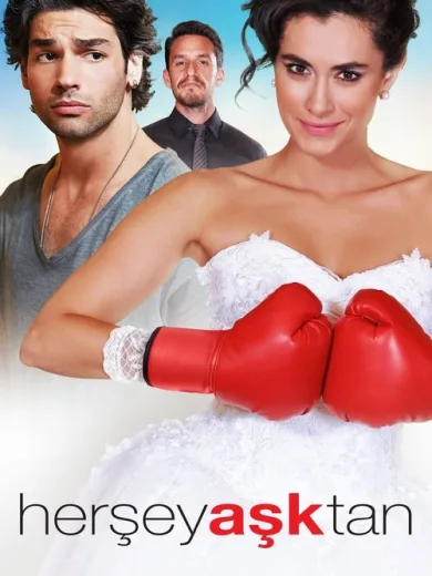 Her Şey Aşktan