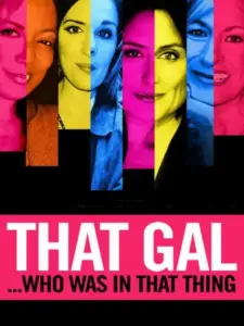 That Gal…Who Was in That Thing: That Guy 2