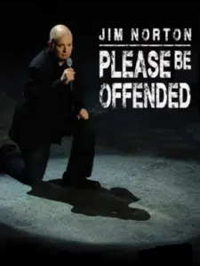Jim Norton: Please Be Offended