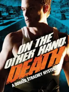On the Other Hand, Death: A Donald Strachey Mystery