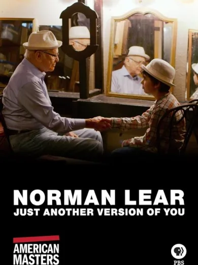 Norman Lear: Just Another Version of You