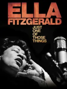 Ella Fitzgerald: Just One of Those Things