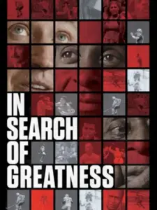 In Search of Greatness