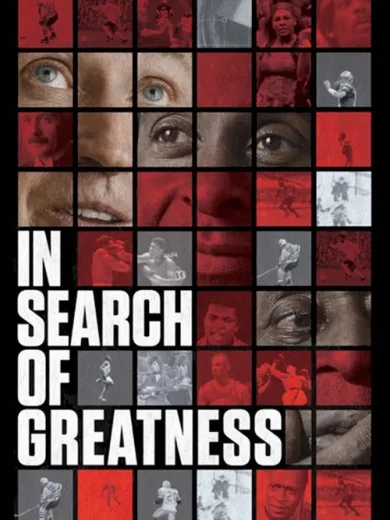 In Search of Greatness