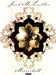 Sarah McLachlan: Mirrorball