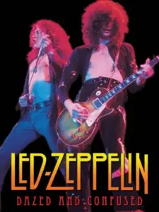 Led Zeppelin: Dazed & Confused