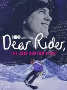 Dear Rider: The Jake Burton Story
