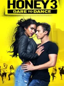 Honey 3: Dare to Dance