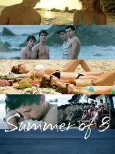 Summer of 8