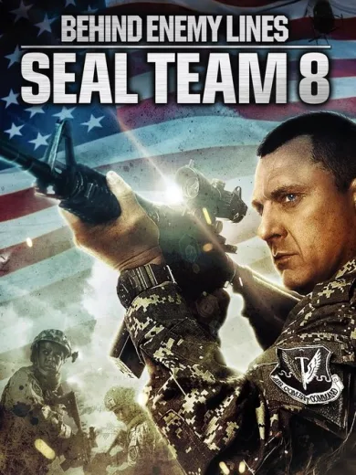 Seal Team Eight: Behind Enemy Lines