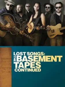Lost Songs: The Basement Tapes Continued