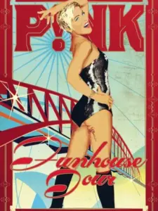 P!NK: Funhouse Tour – Live in Australia