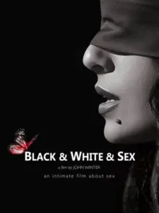 Black & White & Sex