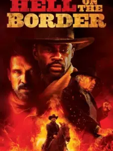 Hell on the Border