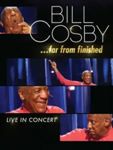 Bill Cosby: Far From Finished