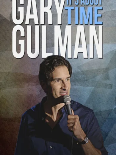 Gary Gulman: It’s About Time