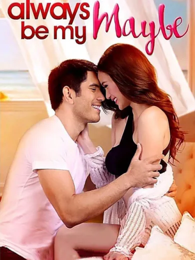 Το Παντοτινό μου Ίσως / Always Be My Maybe