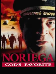 Noriega: God’s Favorite