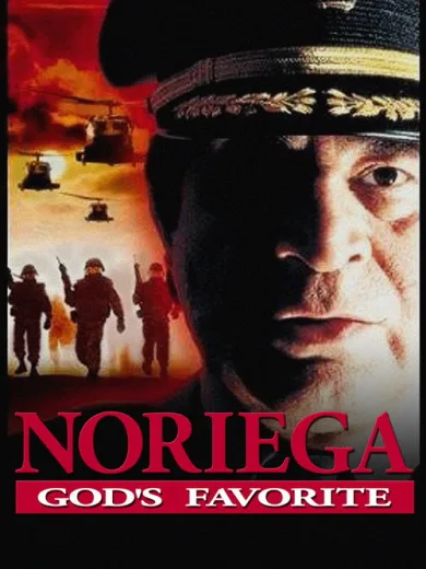 Noriega: God’s Favorite