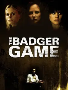 The Badger Game