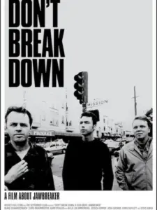 Don’t Break Down: A Film About Jawbreaker