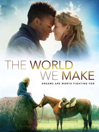 The World We Make