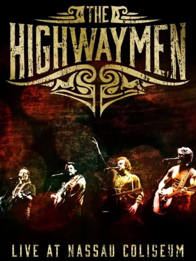The Highwaymen: Live at Nassau Coliseum