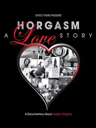 Horgasm: A Love Story