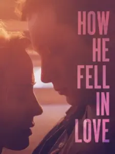 How He Fell in Love