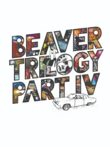 Beaver Trilogy Part IV
