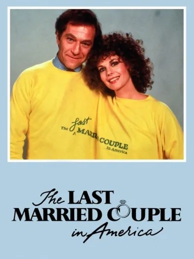 The Last Married Couple in America
