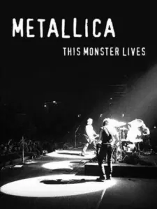 Metallica: This Monster Lives