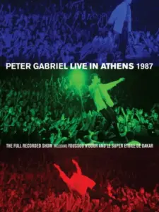 Peter Gabriel: Live in Athens 1987