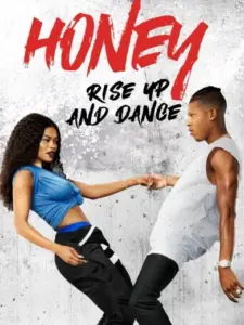 Honey: Rise Up and Dance