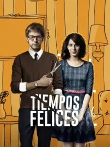 Tiempos felices