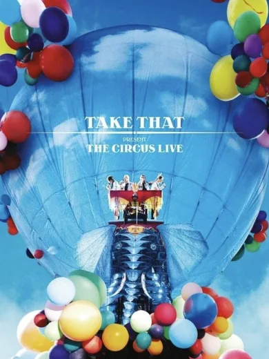 Take That: The Circus Live